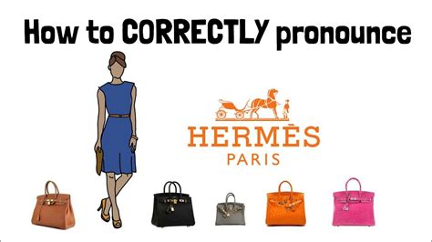 how to pronounce the brand hermes|pronounce hermes in english.